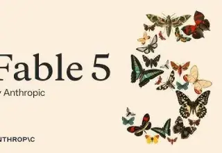 Claude Fable 5, le nouveau modèle d’intelligence artificielle d’Anthropic
